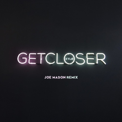 ภาพปกอัลบั้มเพลง Get Closer (Joe Mason Remix)
