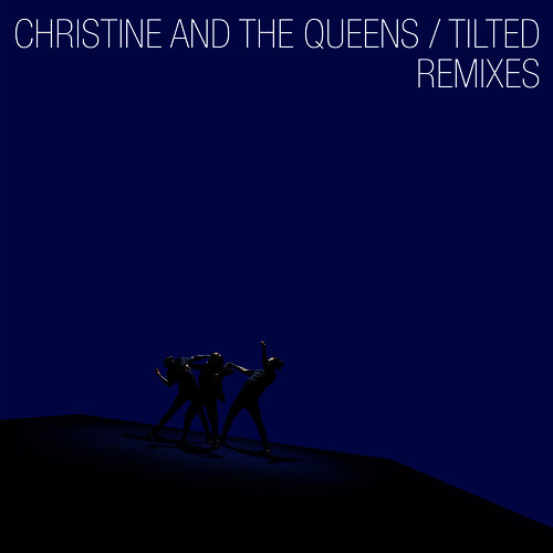 ภาพปกอัลบั้มเพลง Christine & The Queens - Tilted (DJ Tennis Remix)