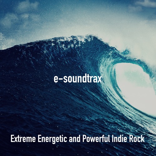 ภาพปกอัลบั้มเพลง Extreme Energetic and Powerful Indie Rock Royalty Free Background Music for Videos