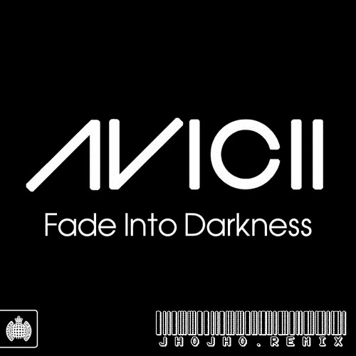 ภาพปกอัลบั้มเพลง Avicci - Fade in To Darkness (Jhojho Remix)