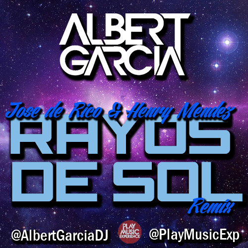 ภาพปกอัลบั้มเพลง Jose de Rico y Henry Mendez - Rayos de Sol (Albert Garcia Remix)