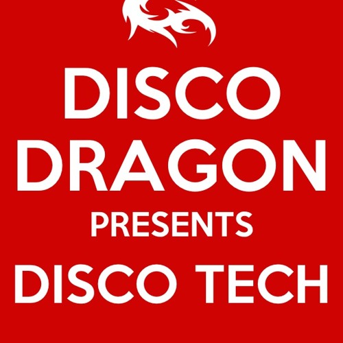 ภาพปกอัลบั้มเพลง disco dragon - Disco Tech