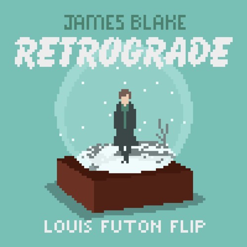 ภาพปกอัลบั้มเพลง James Blake - Retrograde (Louis Futon Flip)