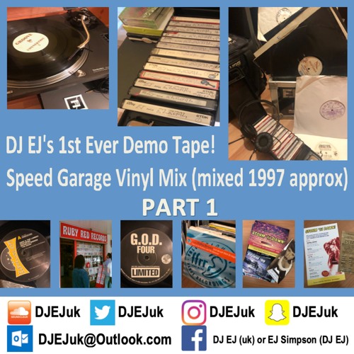 ภาพปกอัลบั้มเพลง DJ EJ's 1st Ever Demo Tape! - Speed Garage Vinyl Mix PART 1 (Mixed 1997 approx)