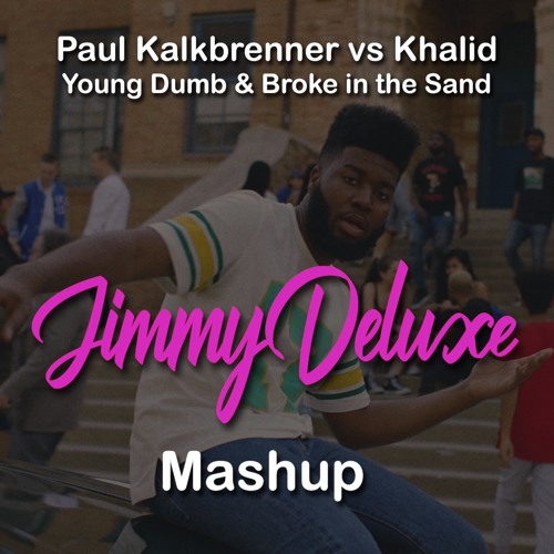 ภาพปกอัลบั้มเพลง Paul Kalkbrenner vs Khalid - Young Dumb & Broke in the Sand