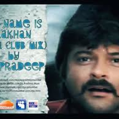 ภาพปกอัลบั้มเพลง My Name Is Lakhan (Remix) - Dj Pradeep