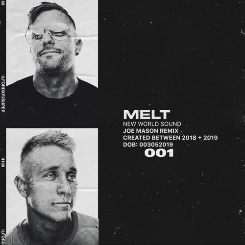 ภาพปกอัลบั้มเพลง New World Sound - Melt (Joe Mason Remix)