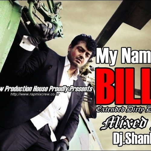 ภาพปกอัลบั้มเพลง Dj Shanker My Name Is Billa Extended Dirty Dutch Mix (dj's fav)
