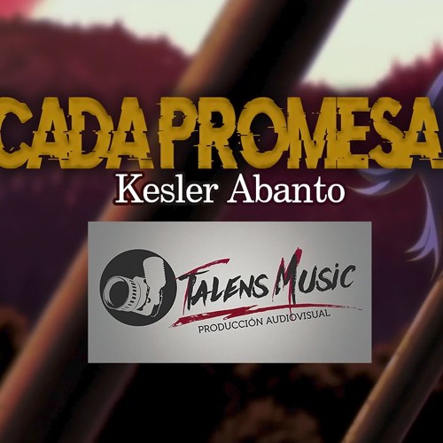 ภาพปกอัลบั้มเพลง Cada Promesa - Rap Romántico 2019 (Desamor) Kesler Abanto