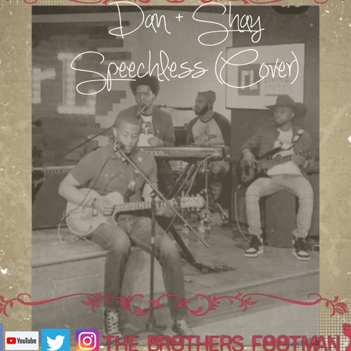 ภาพปกอัลบั้มเพลง Dan Shay Speechless (Cover) The Brothers Footman