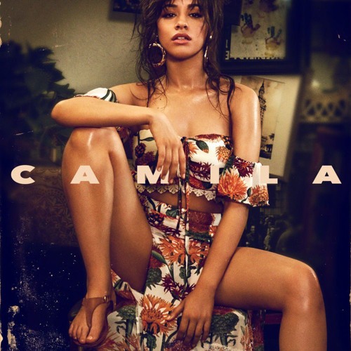 ภาพปกอัลบั้มเพลง Camila Cabello Full 'Camila' Album Mashup
