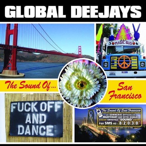 ภาพปกอัลบั้มเพลง Global Deejays - The Sound Of San Francisco (Darkover Reverse Mix)