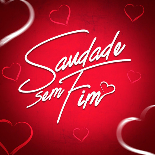 ภาพปกอัลบั้มเพลง Saudade Sem Fim