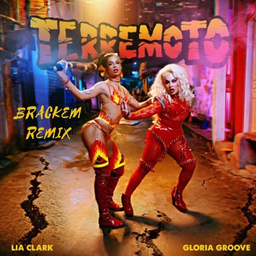 ภาพปกอัลบั้มเพลง Lia Clark - Terremoto Feat. Gloria Groove (Brackem Remix)