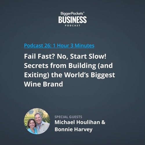ภาพปกอัลบั้มเพลง BP Business 26 Fail Fast No Start Slow! Secrets from Building the World’s Biggest Wine Brand
