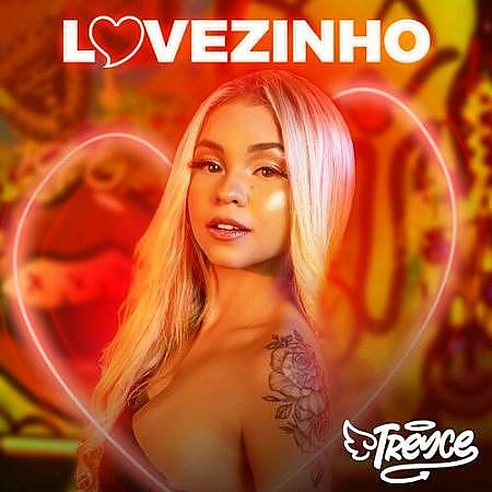 Lovezinho - Treyce