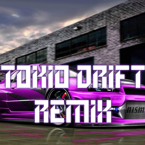 ภาพปกอัลบั้มเพลง Tokio Drift Remix