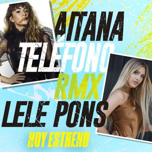 ภาพปกอัลบั้มเพลง 🎵💜 Aitana X Lele Pons - Teléfono (ReMiX) 💜🎵