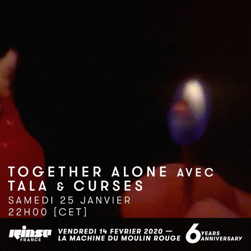 ภาพปกอัลบั้มเพลง Together Alone 49 RINSE FRANCE w Tala & Curses