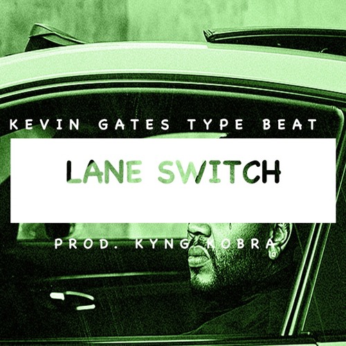 ภาพปกอัลบั้มเพลง FREE Kevin Gates x Lil Tjay x YFN Lucci Type Beat 2020 ''Lane Switch'' (Prod. Kyng Kobra)