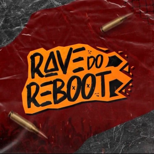 ภาพปกอัลบั้มเพลง RAVE DO REBOOT 1 - MC GP MC Teteu MC Levin E MC Kevin O Chris (Autoral)