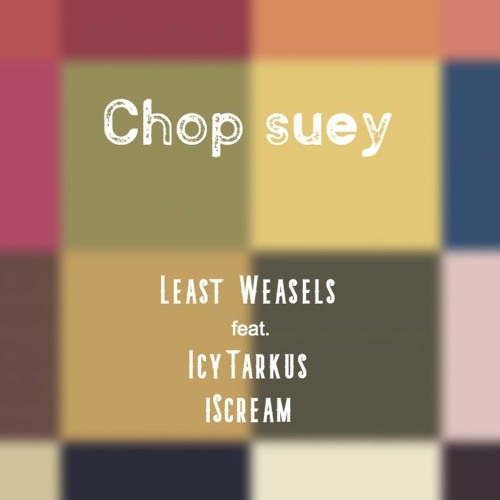 ภาพปกอัลบั้มเพลง Chop suey (feat. IcyTarkus and iScream)
