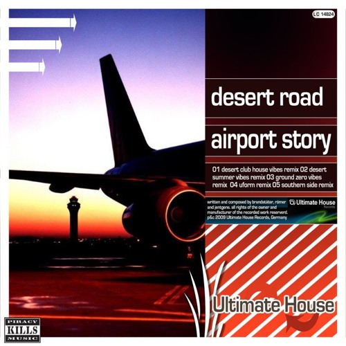 ภาพปกอัลบั้มเพลง Desert Road - Airport Story 2k11 (Desert Summer Vibes Edit)