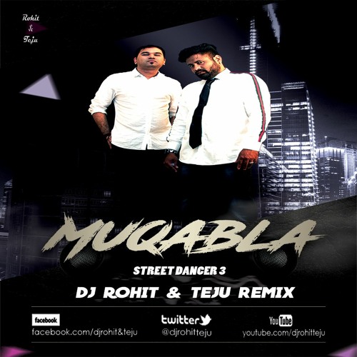 ภาพปกอัลบั้มเพลง Muqabala - Street Dancer 3 - Dj Rohit & Teju Remix