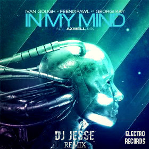 ภาพปกอัลบั้มเพลง Axwell - In My Mind (Dj Jesse Remix)