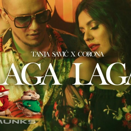 ภาพปกอัลบั้มเพลง Tanja Savic X Corona - Laga Laga (Chipmunks)