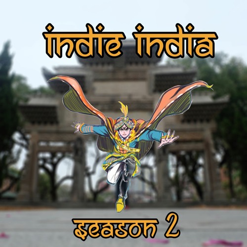 ภาพปกอัลบั้มเพลง Indie India 2.0 EP. 10 ทำไมอินเดียปิดเมืองหนีโควิด-19