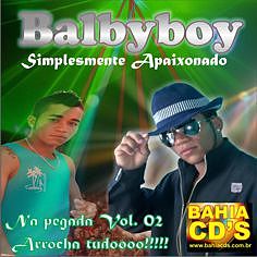 ภาพปกอัลบั้มเพลง Balbyboy - 02 anos de Sucesso - Faixa 18 - cada dia eu te quero mais