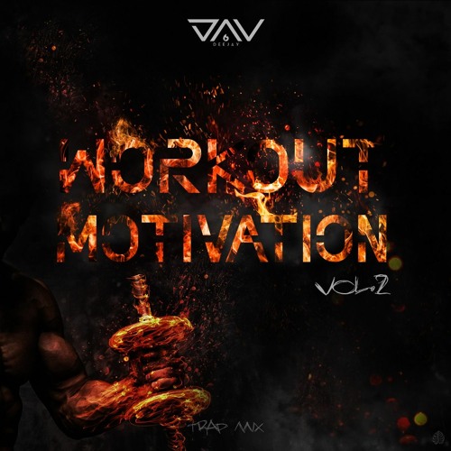 ภาพปกอัลบั้มเพลง WORKOUT MOTIVATION VOL.2 TRAP MIX 2020 By DJ Dav'
