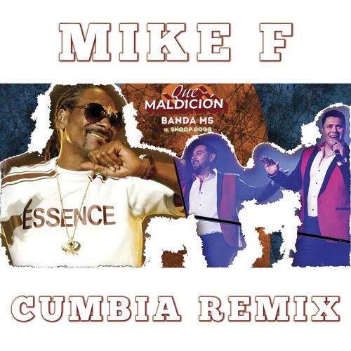 ภาพปกอัลบั้มเพลง Banda MS ft Snoop Dogg - Que Maldicion (Clean) (Mike F Cumbia Remix) 96 Bpm