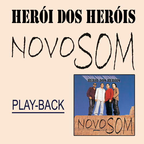 ภาพปกอัลบั้มเพลง Herói dos Heróis (Playback)