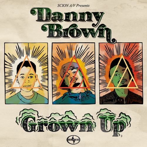ภาพปกอัลบั้มเพลง Danny Brown - Grown Up (Klangfarbe Antifeind Remix)