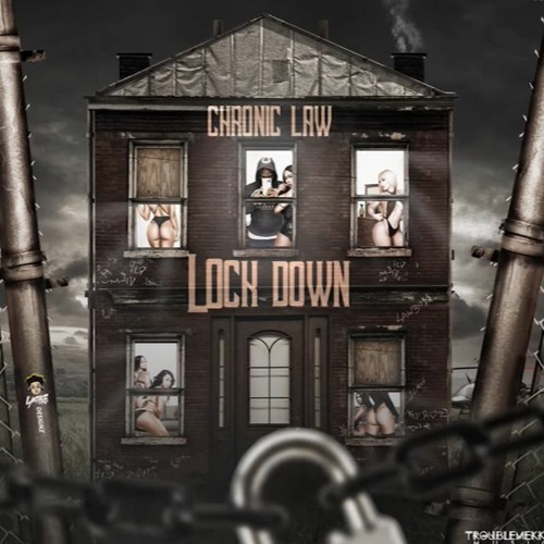 ภาพปกอัลบั้มเพลง Chronic Law - Lock Down