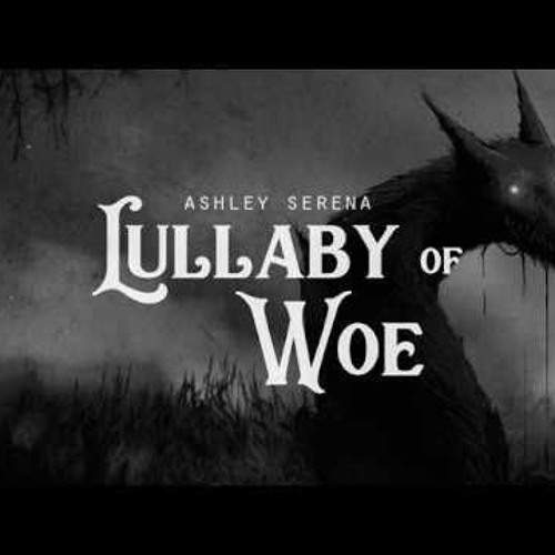 ภาพปกอัลบั้มเพลง Lullaby of Woe - Ashley Serena