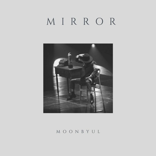 ภาพปกอัลบั้มเพลง I hate myself in the mirror (Mirror-Moonbyul)