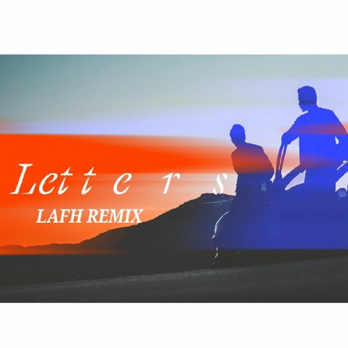 ภาพปกอัลบั้มเพลง Lucas & Steve Letters LAFH REMIX VFINAL