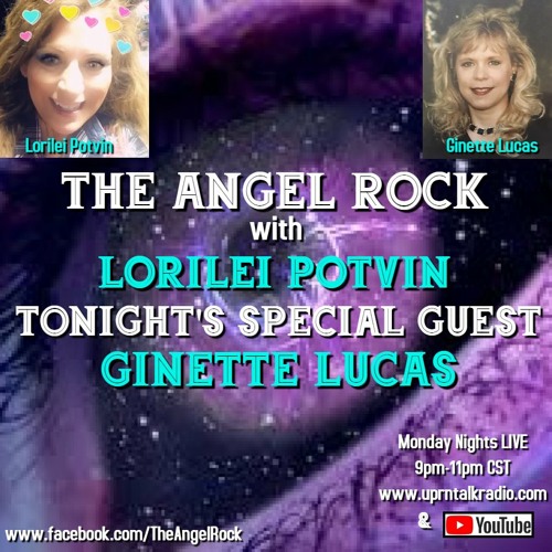 ภาพปกอัลบั้มเพลง The Angel Rock With Lorilei Potvin TONIGHT Monday July 6th 2020 from 9pm-11pm CST When I have My very Special Guest Gte Lucas “Par