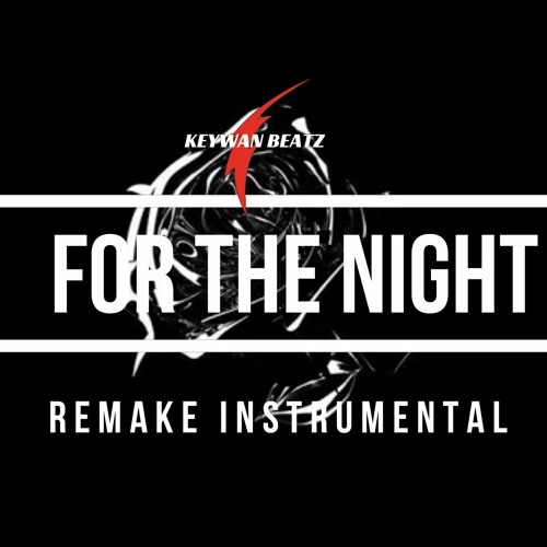 ภาพปกอัลบั้มเพลง Pop Smoke - For the Night (feat. Lil Baby & DaBaby) INSTRUMENTAL Remake By Keywan Beatz