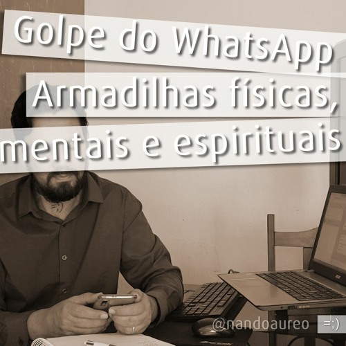 ภาพปกอัลบั้มเพลง Golpe do WhatsApp - Armadilhas físicas mentais e espirituais