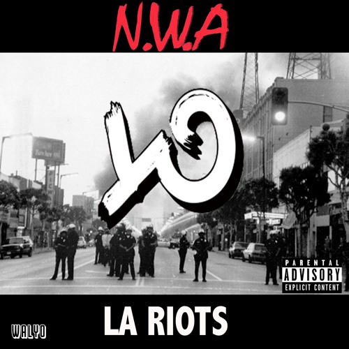 ภาพปกอัลบั้มเพลง N.W.A. ft Michael Jackson - LA Riots (prod WalyO)