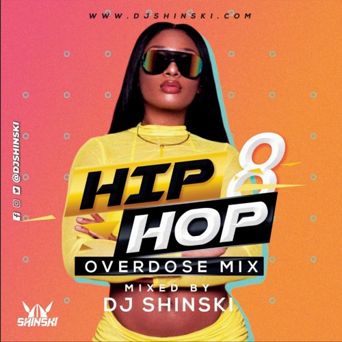 ภาพปกอัลบั้มเพลง Hip Hop Overdose Mix Vol 8 Megan Thee Stalion Dababy Drake Roddy Rich Pop Smoke Lil Baby