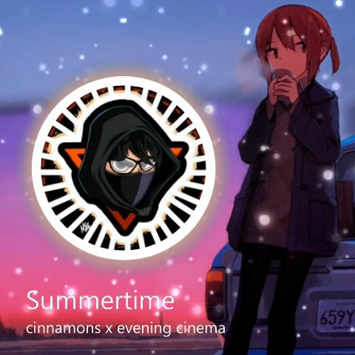 ภาพปกอัลบั้มเพลง Summertime - cinnamons x evening cinema Chill Relax Heiakim Remix