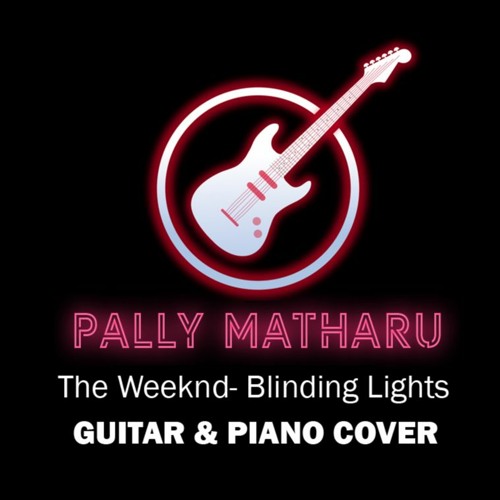 ภาพปกอัลบั้มเพลง The Weeknd- Blinding Lights (Guitar & Piano Instrumental Cover)