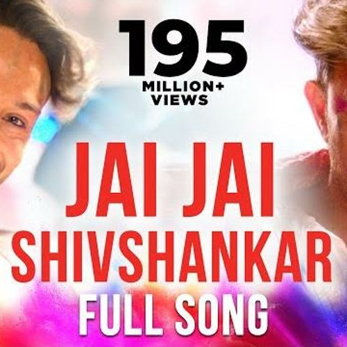ภาพปกอัลบั้มเพลง Jai Jai Shivshankar - Full Song War Hrithik Roshan Tiger Shroff Vishal & Shekhar Benny Dayal