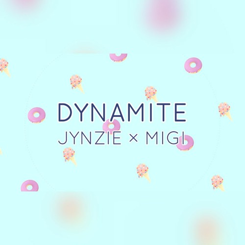 ภาพปกอัลบั้มเพลง BTS Dynamite Jynzie × Migi FEMALE & MALE DUET VOCAL COVER