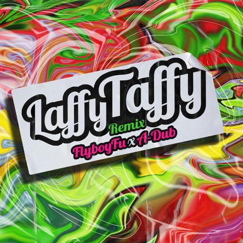 ภาพปกอัลบั้มเพลง Laffy Taffy (Remix)